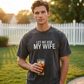 ⏳Limited-time 55% off⏰"Let Me Ask My Wife" Funny Print T-Shirt for Men👕