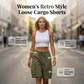 🎁New Arrival 50% OFF💥Women’s Retro Style Loose Cargo Shorts